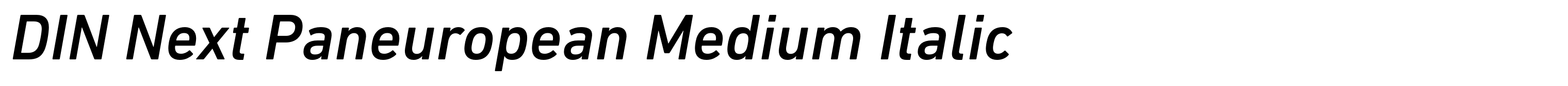 DIN Next Paneuropean Medium Italic